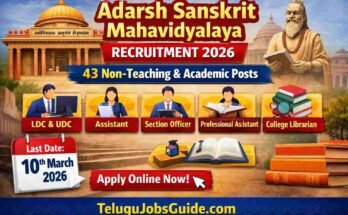 Adarsh Sanskrit Mahavidyalaya Recruitment 2026 featured image showing 43 non-teaching and academic job posts by Central Sanskrit University with last date 10 March 2026 – Telugu Jobs Guide