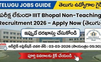 IIIT Bhopal Non Teaching Recruitment 2026 Telugu banner showing apply online details, non-teaching posts and last date 03 March 2026