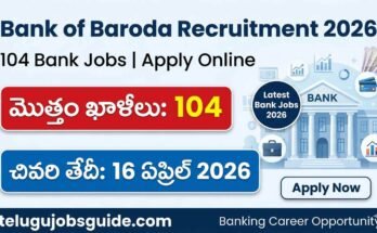 Bank of Baroda Recruitment 2026 featured image showing 104 bank job vacancies and last date 16 April 2026 for apply online notification
