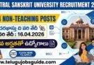 10th అర్హతతో సెంట్రల్ సంస్కృత యూనివర్సిటీలో 144 ఉద్యోగాలు | Central Sanskrit University Recruitment 2026