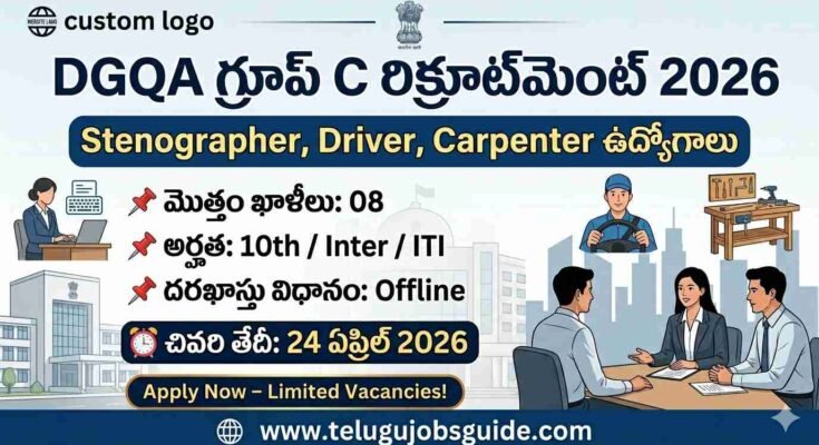 DGQA Group C Recruitment 2026 banner showing 8 vacancies for Stenographer, Driver, and Carpenter posts with last date April 24, 2026