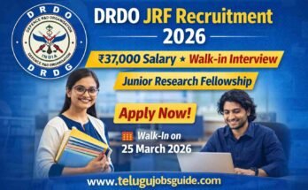 DRDO JRF Recruitment 2026 featured image showing ₹37,000 salary, walk-in interview on 25 March 2026 and Junior Research Fellowship notification with website www.telugujobsguide.com