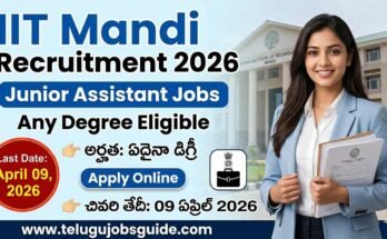 IIT Mandi Recruitment 2026 Junior Assistant Jobs notification poster with Any Degree eligibility and last date April 09 2026