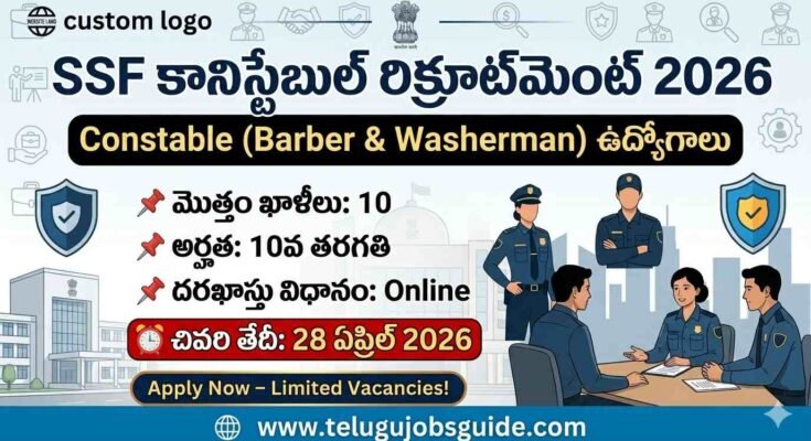 SSF Constable Recruitment 2026 banner showing 10 vacancies for Barber and Washerman posts with last date April 28, 2026