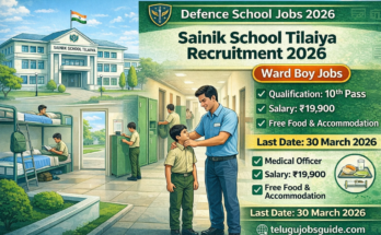 Sainik School Tilaiya Recruitment 2026 Ward Boy jobs poster showing 10th pass qualification, salary ₹19,900 per month with free food and accommodation, last date 30 March 2026