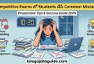 Illustration of a stressed student preparing for competitive exams with books, mock tests, study materials, and time management icons, highlighting common mistakes students make in competitive exams. Featured image for telugujobsguide.com.