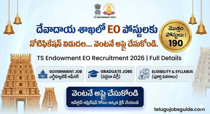 TS Endowment EO Recruitment 2026 notification poster showing 190 Executive Officer posts, eligibility details, and apply online information in Telugu with temple design elements.