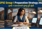 TSPSC Group-1 Preparation Strategy 2026 featured image showing a female aspirant studying with books, laptop, current affairs notes, and Telangana map for government exam preparation.